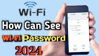 How To See Your Connected WiFi 2024  |  Password in Your Phone