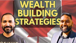 The BEST Wealth Building Strategies For Canadians in 2024 | Yasin Nizami & Kelvin Kumar