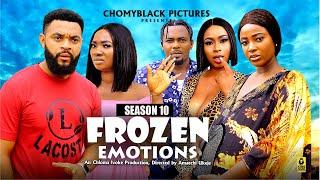 FROZEN EMOTIONS (SEASON 10){NEW TRENDING MOVIE}-2024LATEST NIGERIAN NOLLYWOOD MOVIE