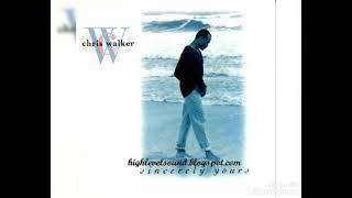 Chris Walker - Someone To Love Me Forever