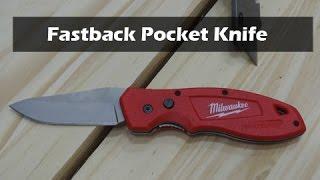 Milwaukee Fastback Flip Pocket Knife Review