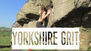 Yorkshire Grit Bouldering (Horn Rib V7, Steve's Wall V6, Not My Style V6).