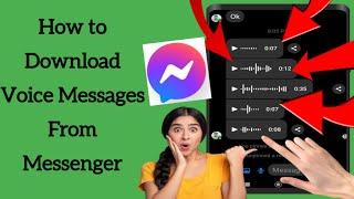 How To Download Voice Message From Facebook Messenger New (2023)Save Audio File From Messenger