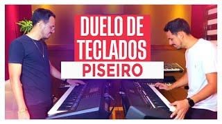 DUELO DE TECLADOS! PISEIRO