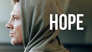 HOPE DIES LAST - FITNESS MOTIVATION 