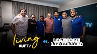 Living AUFTV ft. La Mesa de los Galanes en la Copa América | 21/6/24