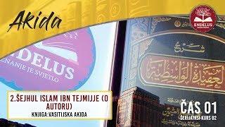 2.Šejhul Islam ibn Tejmijje (o autoru) | Čas 1 Vasitijska akida | dr.Zijad Ljakić