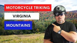 Road Tripping On A Trike: My Ride Through The Mountains