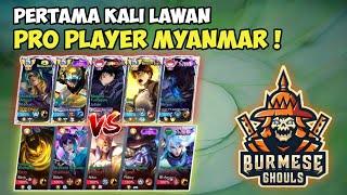 First Time Meeting MYANMAR Pro Player Opponents! Full Team Burmese Ghouls!!!