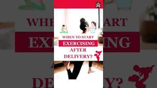 When to start exercising after delivery? | Postpartum exercise benefits | Dr. Nymphea Walecha