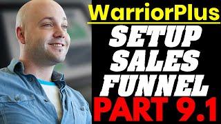 How to Setup Product Sales Funnel (Upsell & Downsell) at Warriorplus For Vendors/Sellers Tutorial