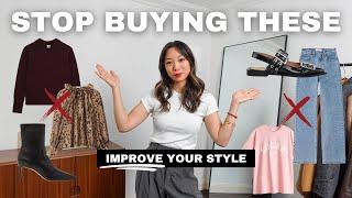 Stop Buying These Clothes to Improve Your Style in 2025