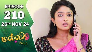 Malli Serial | Episode 210 | 26th Nov 2024 | Nikitha | Vijay | Saregama TV Shows Tamil