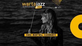 Saxophonist Fabia Mantwill (Germany) - WartaJazz Monday Launch International Edition #39