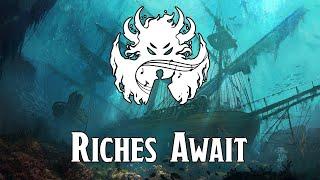 Riches Await - Ghosts Of Saltmarsh Soundtrack