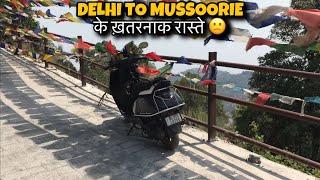 Delhi to Mussoorie on Scooter Ep 4 