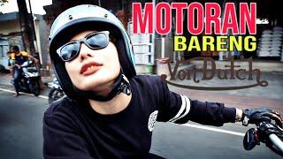 MOTORAN SAMA VON DUTCH!!! AKU TUH NGGA BISA DIKEBUTIN GINI