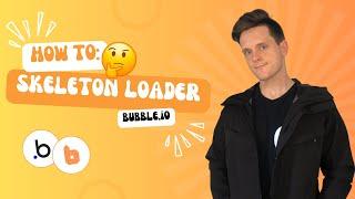 How To Display A Skeleton Loader For A Repeating Group In Bubble.io