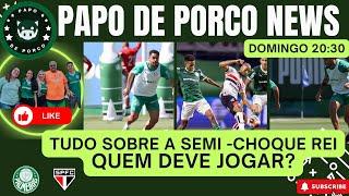 #AOVIVO | PAPO DE PORCO NEWS| TUDO SOBRE O CHOQUE REI| QUEM DEVE JOGAR?