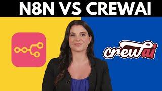 N8N Vs CrewAI Which Is Better