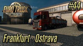 Euro Truck Simulator 2 | Episode #44 | Frankfurt - Ostrava