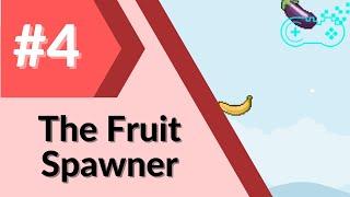 PixelPAD Tutorial: Fruit Slashers #4 - The Fruit Spawner