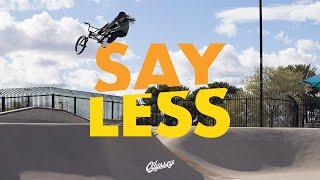 SAY LESS | Odyssey BMX