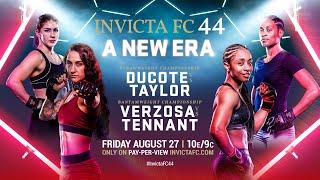 Invicta FC 44: A New Era LIVE Prelims | Fri. Aug. 27 at 8/7c