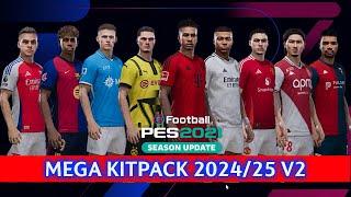 PES 2021 & Football Life 2025 - Mega Kitpack 2024/2025 V2 AIO | Full Preview & Tutorial