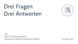 "Drei Fragen, Drei Antworten" mit Prof. Dr. Hanisch, Seminar für Ländliche Entwicklung