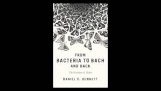 From Bacteria to Bach and Back: The Evolution of Minds Audiobook