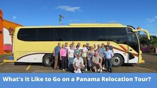 What's It Like to Go On a Panama Relocation Tour?