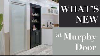 WHAT'S NEW | Murphy Door® 2022 Builders Show