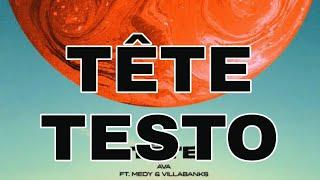 TÊTE - Testo (Ava feat. Medy & Villabanks)
