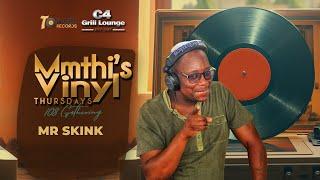 108 Gathering MR SKINK at C4 Grill Lounge "Mmthi's Vinyl Thursday's"