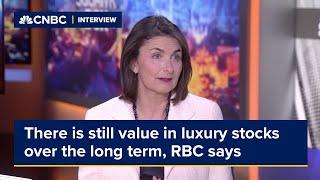 There is still value in luxury stocks over the long term, RBC says