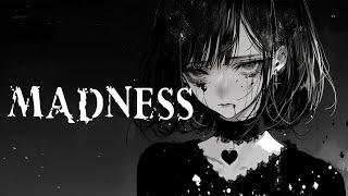 Nightcore - Madness (lyrics)