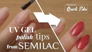 Semilac Quick Edu - Gel Polish Useful Tips