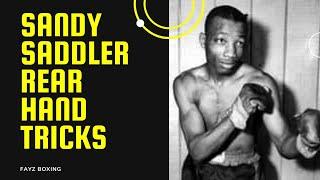 Sandy Saddler - Rear Hand Tricks