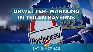 Unwetterwarnung in Teilen Bayerns: Dauerregen und Hochwasser