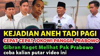 KEJADIAN ANEH TADI PAGI SAAT JOKOWI PANGGIL PRABOWO, MENEGANGKAN