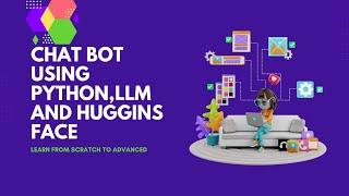 Create Simple Chatbot with Open Source LLMs using Python and Hugging Face