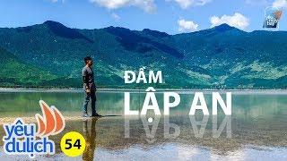 YDL #54: Sống ảo ở Đầm Lập An, Lăng Cô | Yêu Máy Bay