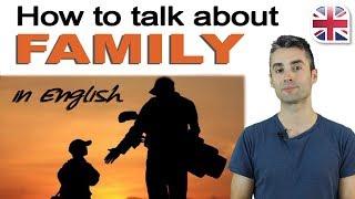 Talking About Your Family in English - Spoken English Lesson