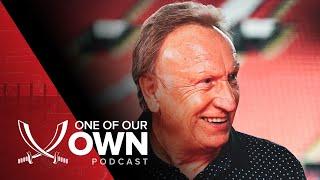 Neil Warnock | One Of Our Own Podcast