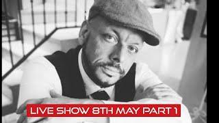 Michael Leavy Jr Live Show 8th May PART 1