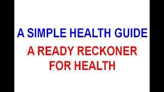 A SIMPLE HEALTH GUIDE | ALL-IN-ONE HEALTH GUIDE | A READY RECKONER FOR HEALTH | health | health tips