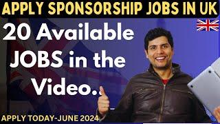 Apply these Sponsorship Jobs in UK- 20 JOBS in the Video| Study in UK