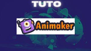 TUTO - Bases d'Animaker