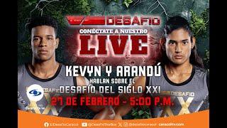 Kevyn y Arandú hablan del #DesafíoDelSiglo | Desafío XX